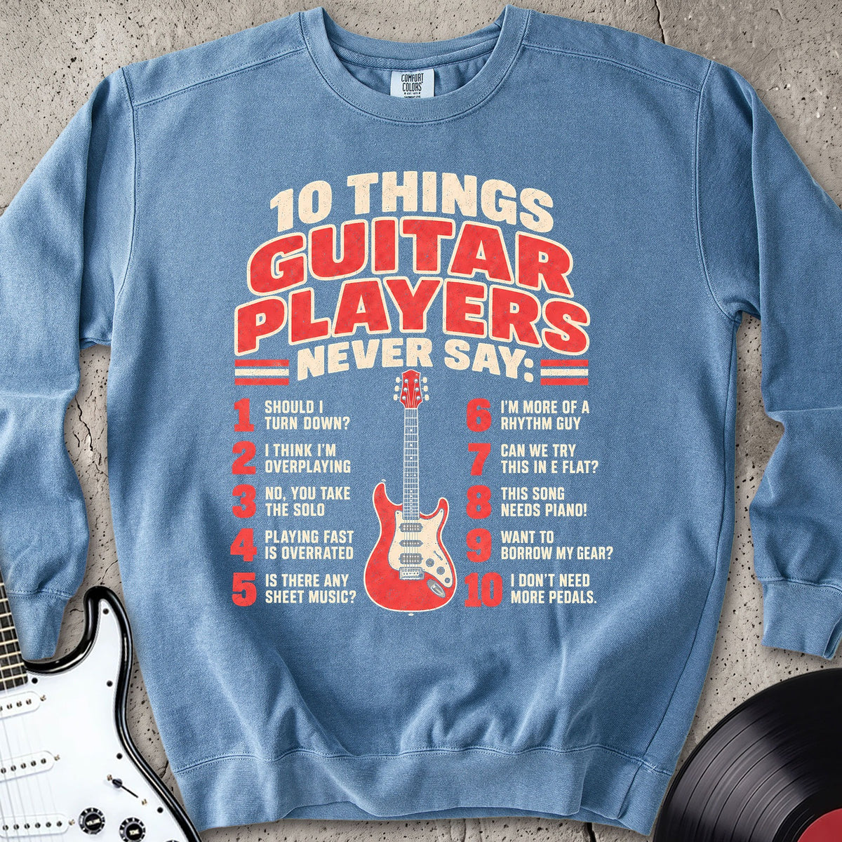 10 Things Funny Sweatshirt