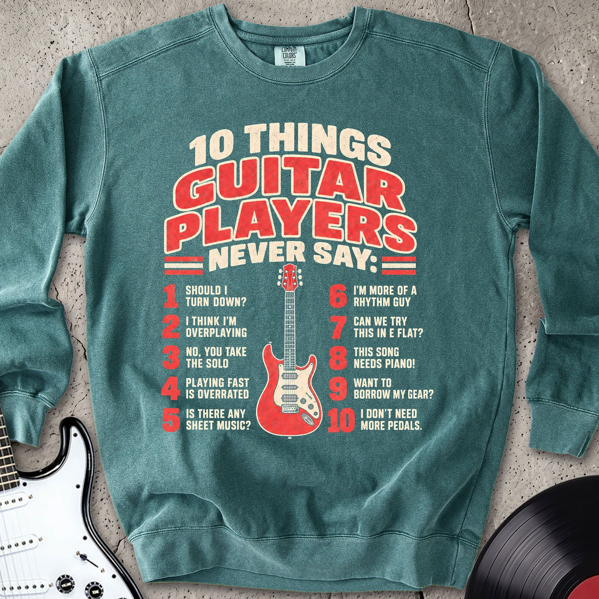 10 Things Funny Sweatshirt