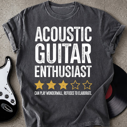 Acoustic Guitar Enthusiast T-shirt
