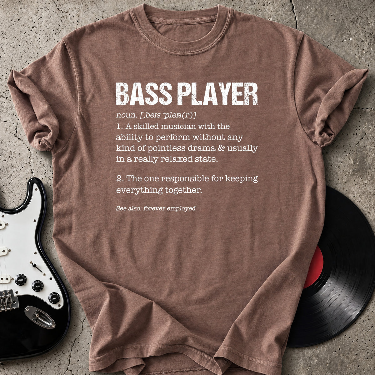 Bass Player Definition T-Shirt