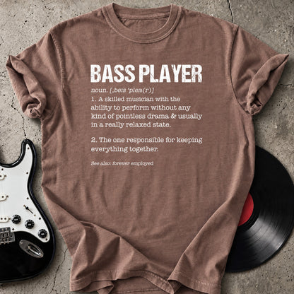 Bass Player Definition T-Shirt