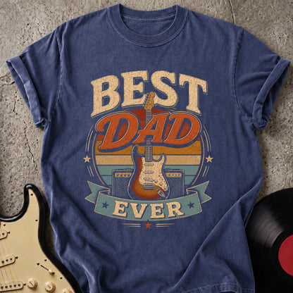 Best Dad Ever T-shirt