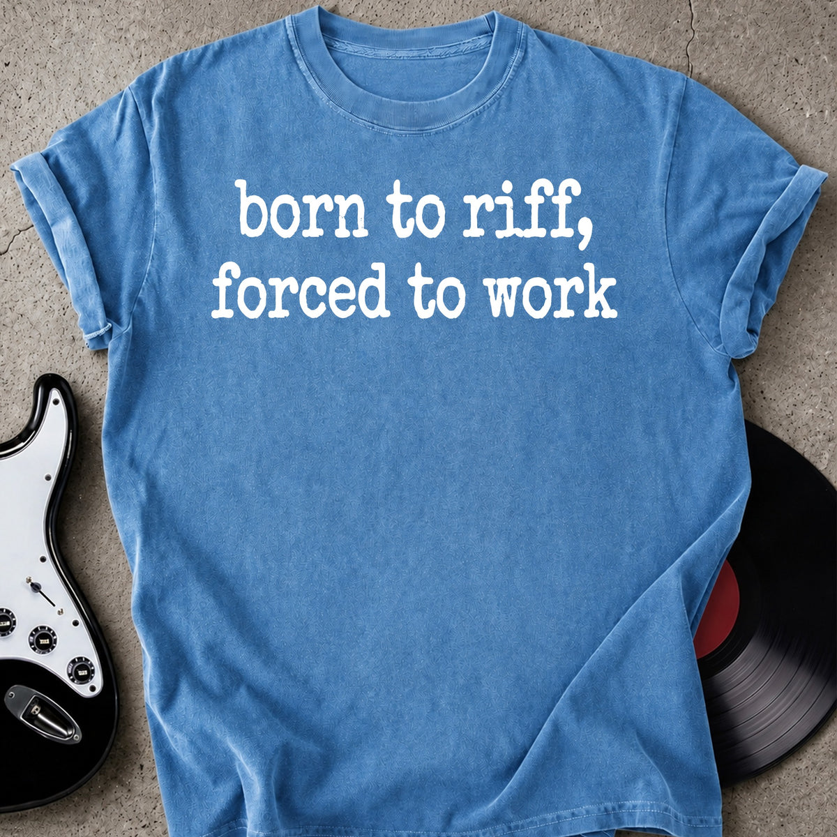 Born to Riff T-shirt