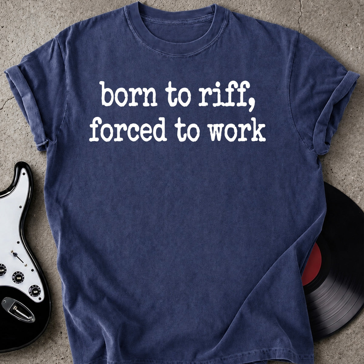 Born to Riff T-shirt