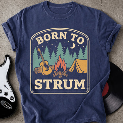 Born to Strum T-shirt
