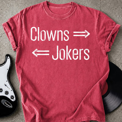 Clowns Jokers T-shirt