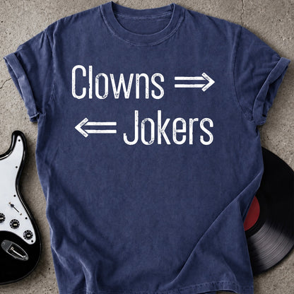 Clowns Jokers T-shirt