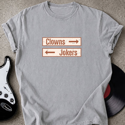 Clowns Jokers Tshirt