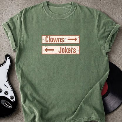 Clowns Jokers Tshirt