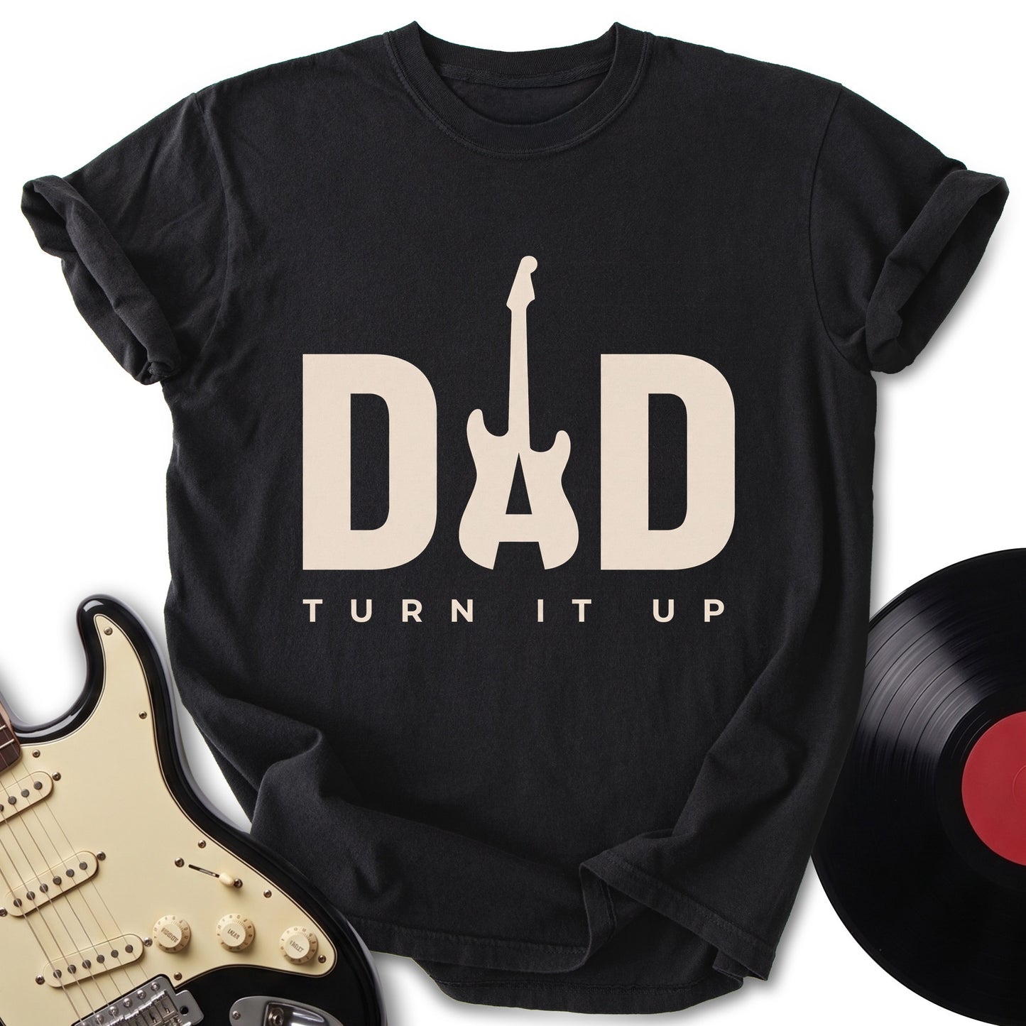 Dad Turn It Up T-Shirt