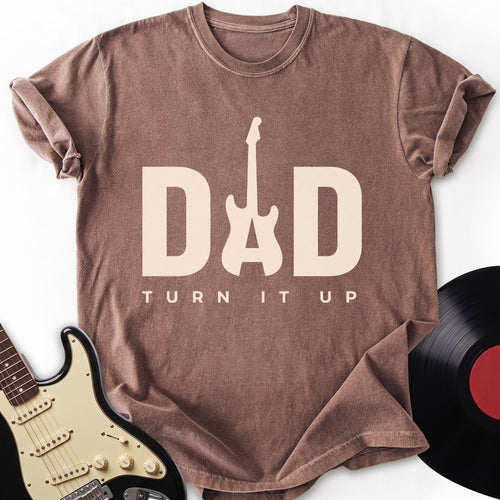 Dad Turn It Up T-Shirt