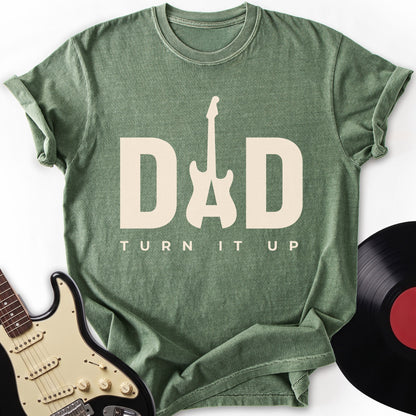 Dad Turn It Up T-Shirt