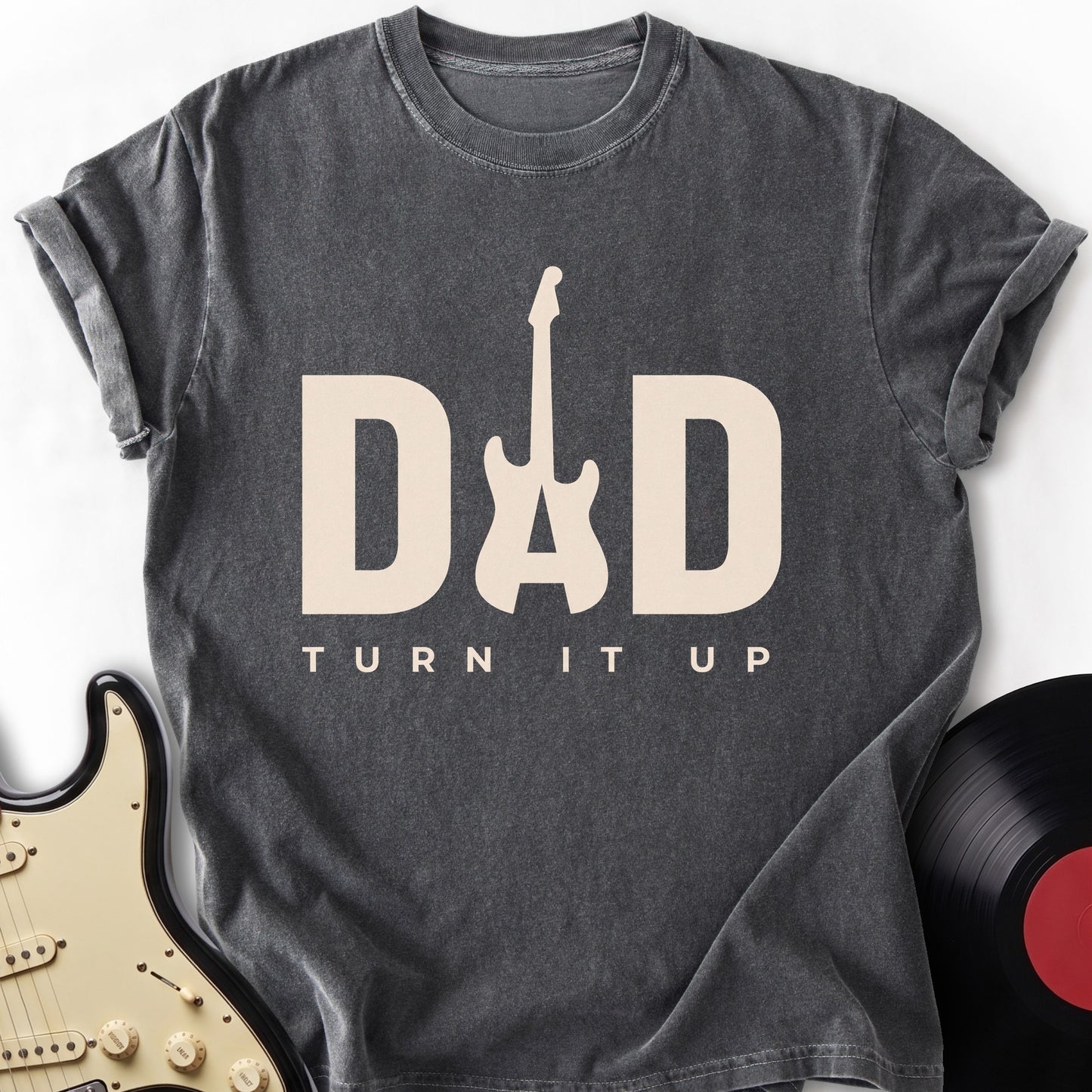 Dad Turn It Up T-Shirt