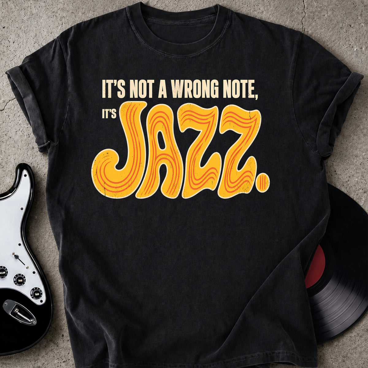 Funny Its Jazz T-shirt