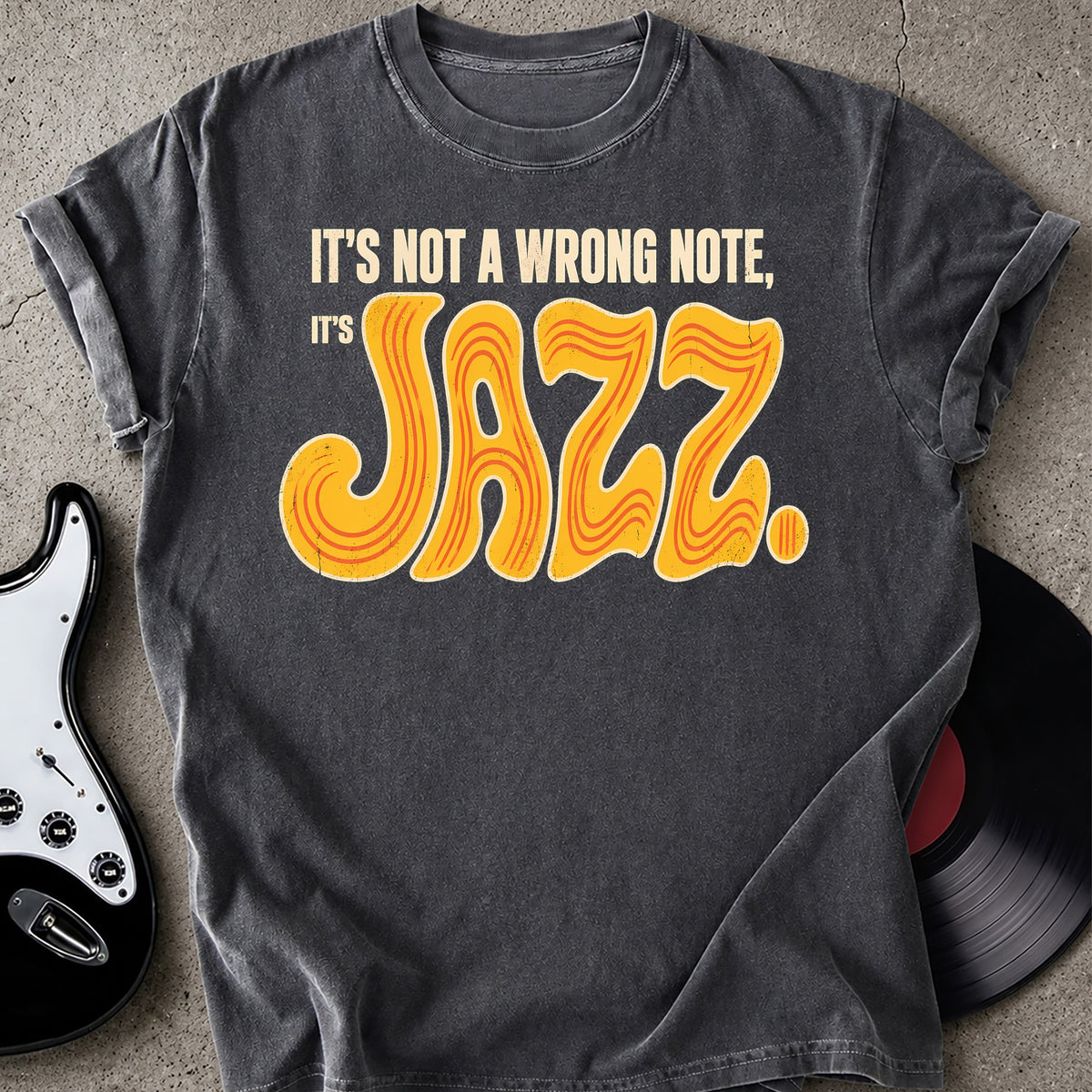 Funny Its Jazz T-shirt