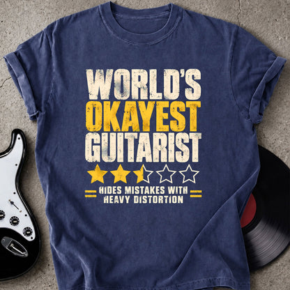 Funny Okayest Guitarist T-shirt
