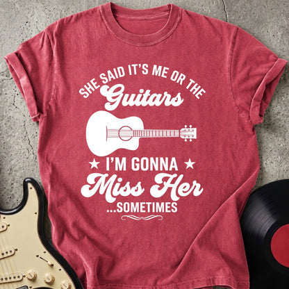 Gonna Miss Her T-shirt