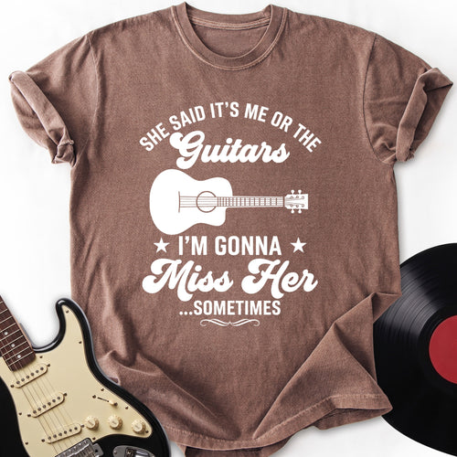 Gonna Miss Her T-Shirt