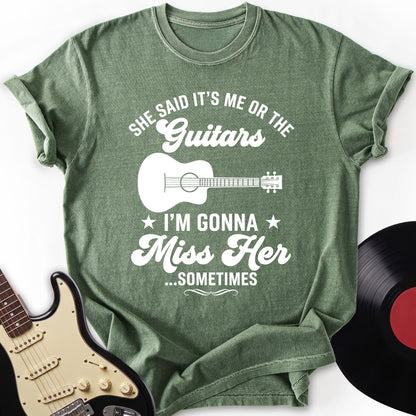 Gonna Miss Her T-Shirt