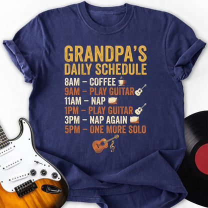 Grandpa's Daily Schedule T-shirt