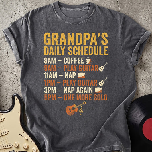 Grandpa's Daily Schedule T-shirt