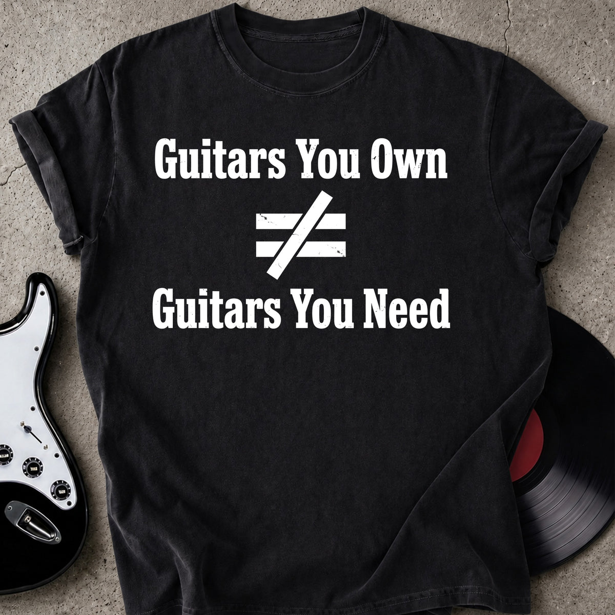 Guitar You Need T-shirt