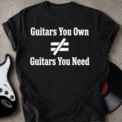 Guitar You Need T-shirt