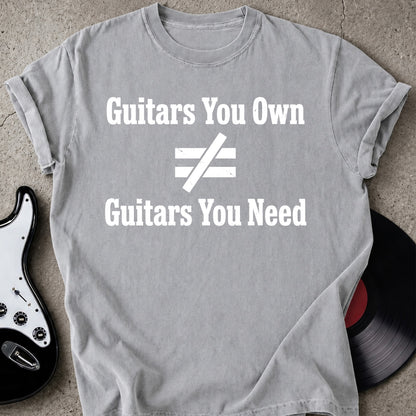 Guitar You Need T-shirt