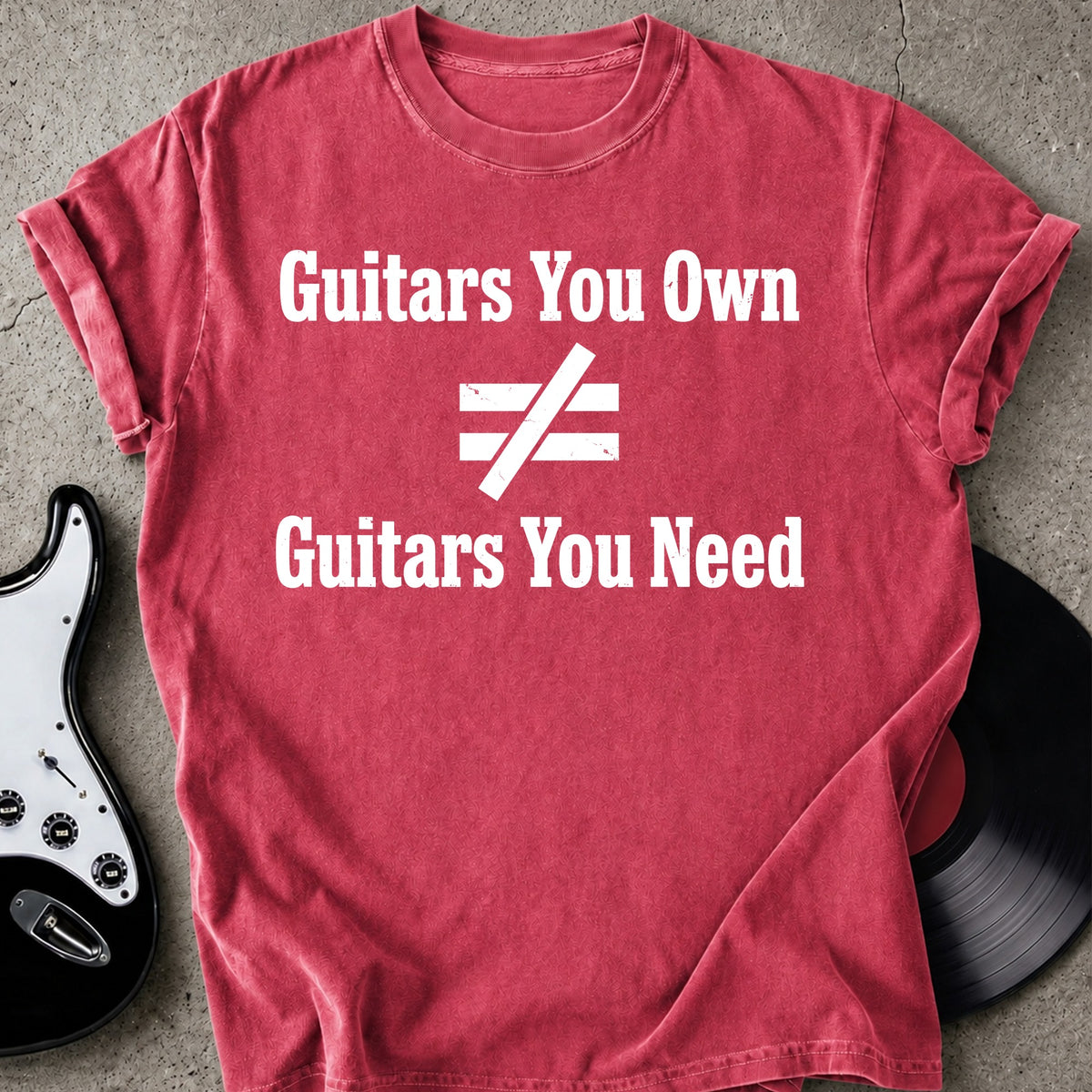 Guitar You Need T-shirt