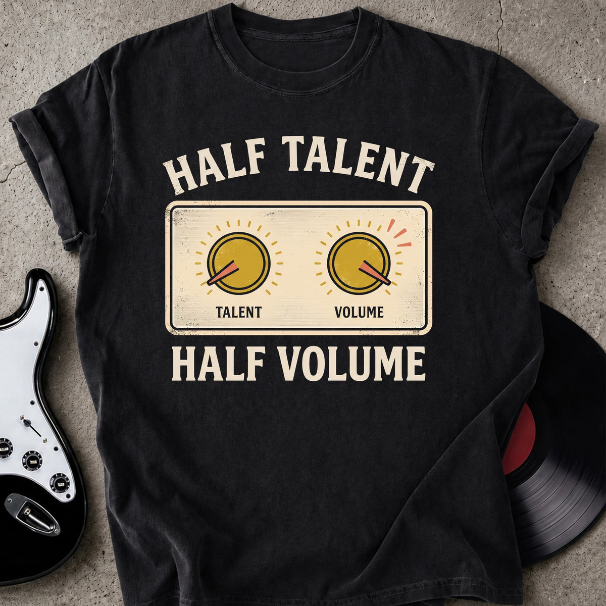Half Talent T-shirt