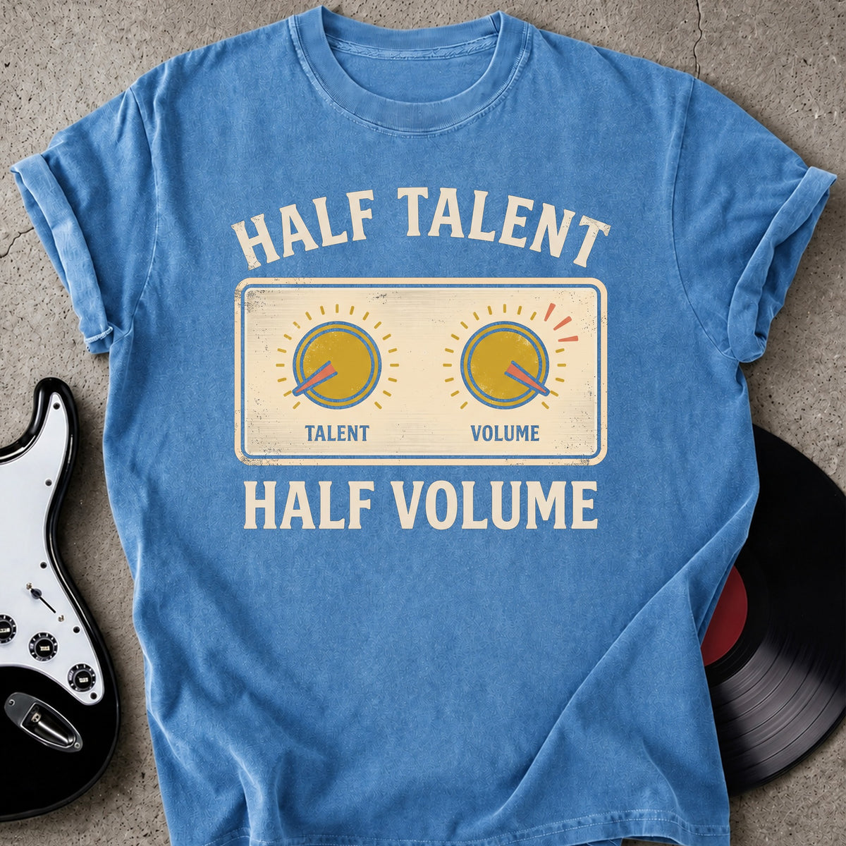 Half Talent T-shirt