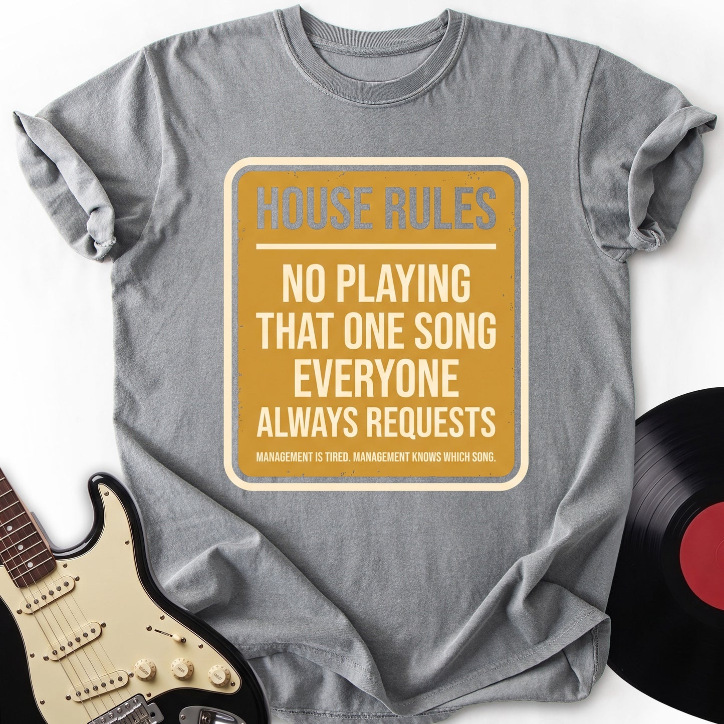 House Rules T-Shirt