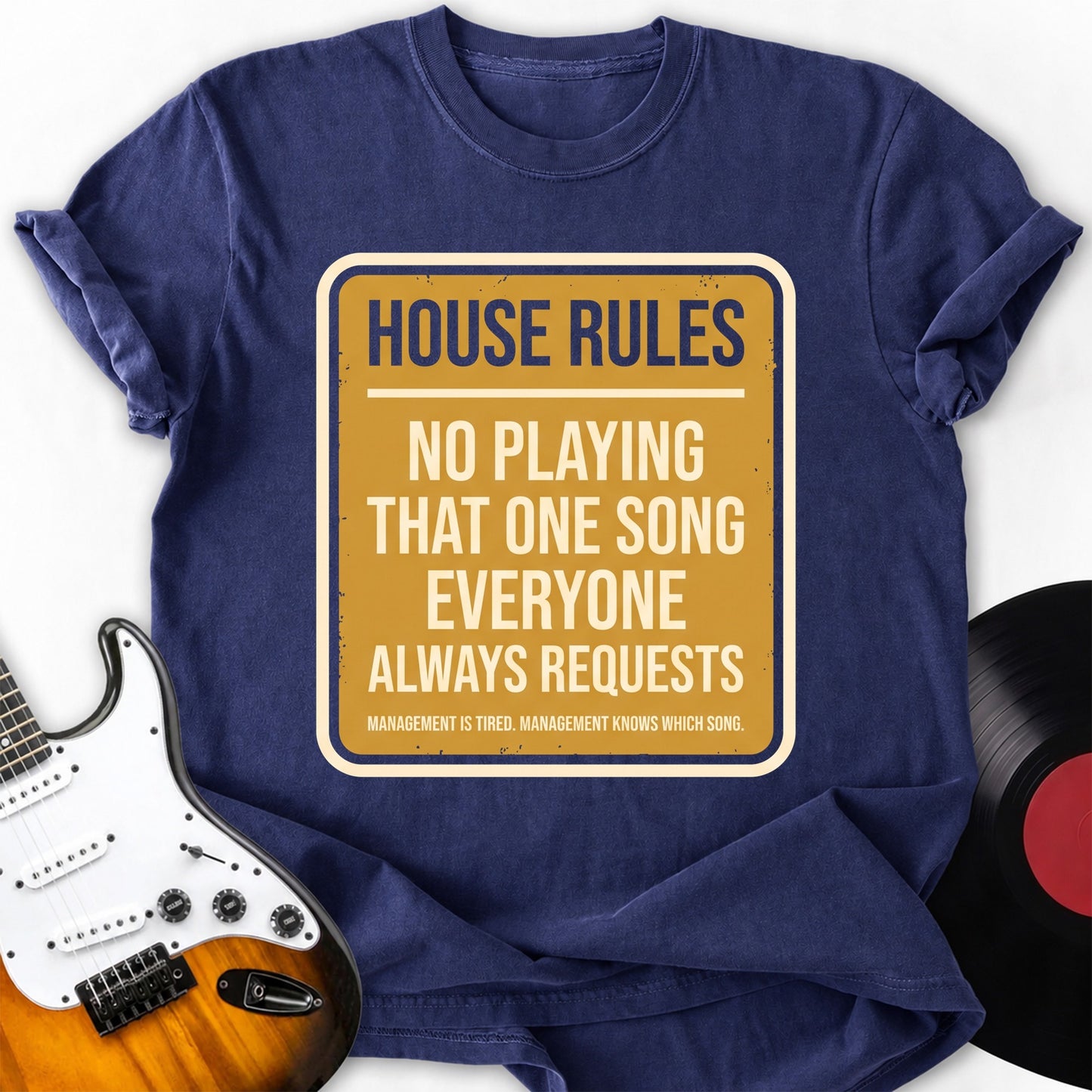 House Rules T-Shirt