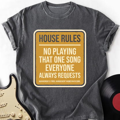 House Rules T-Shirt