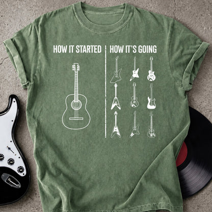 How Its Going T-shirt