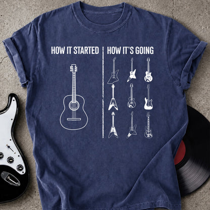 How Its Going T-shirt