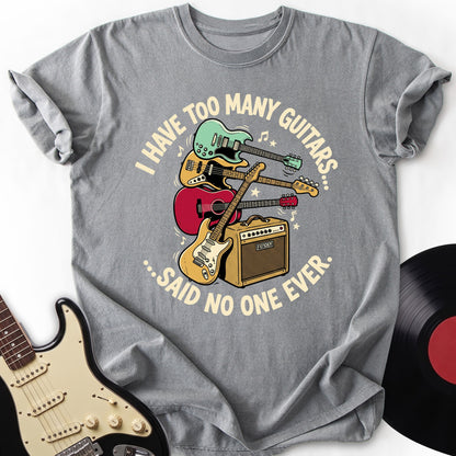 I Have Too Many Guitars