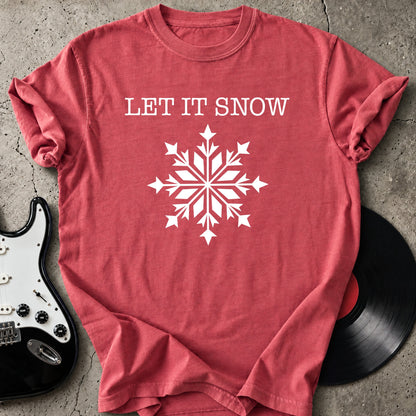 Let It Snow T-Shirt