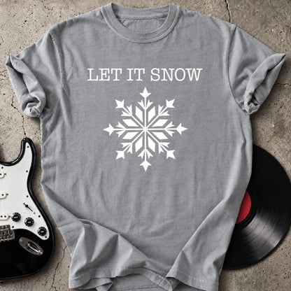 Let It Snow T-Shirt