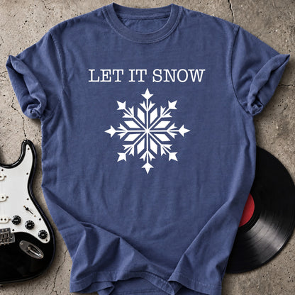 Let It Snow T-Shirt