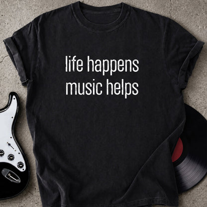Life Happens T-shirt