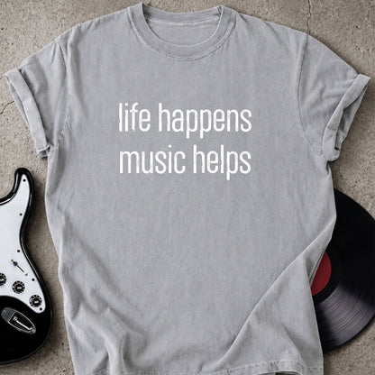 Life Happens T-shirt