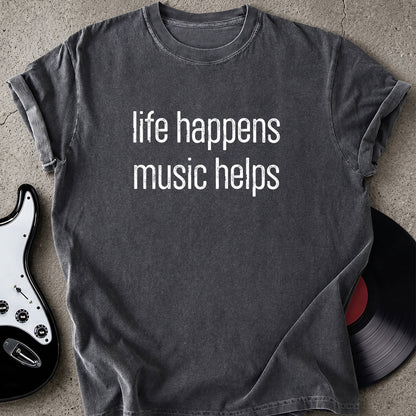 Life Happens T-shirt