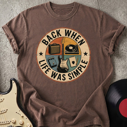 Life Was Simple T-shirt