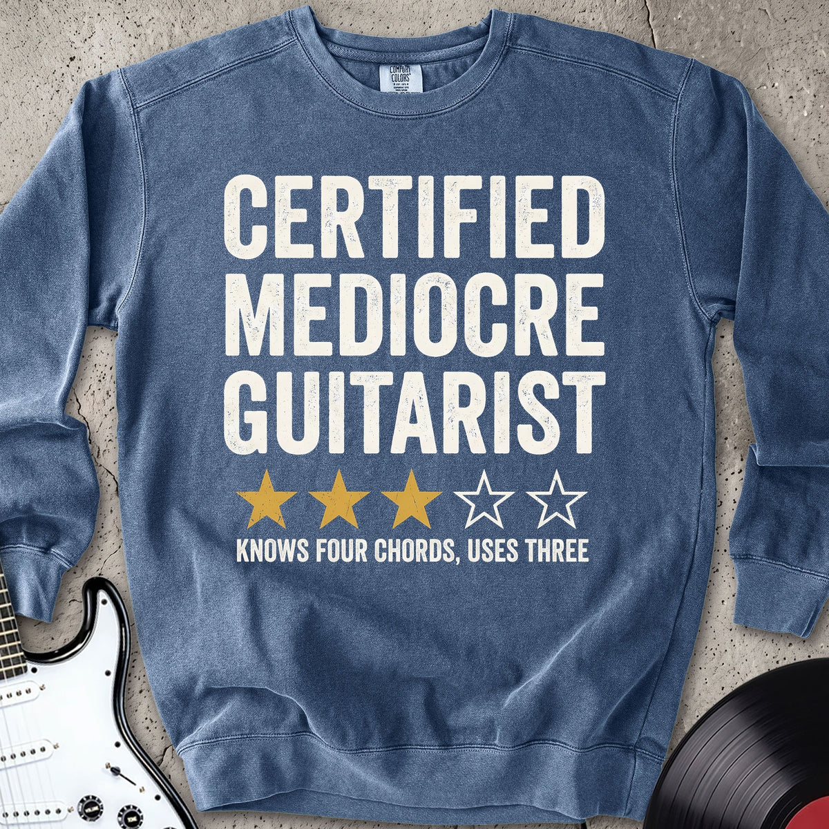 Mediocre Guitarist Sweatshirt