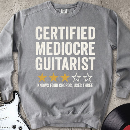 Mediocre Guitarist Sweatshirt