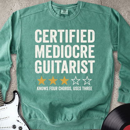 Mediocre Guitarist Sweatshirt