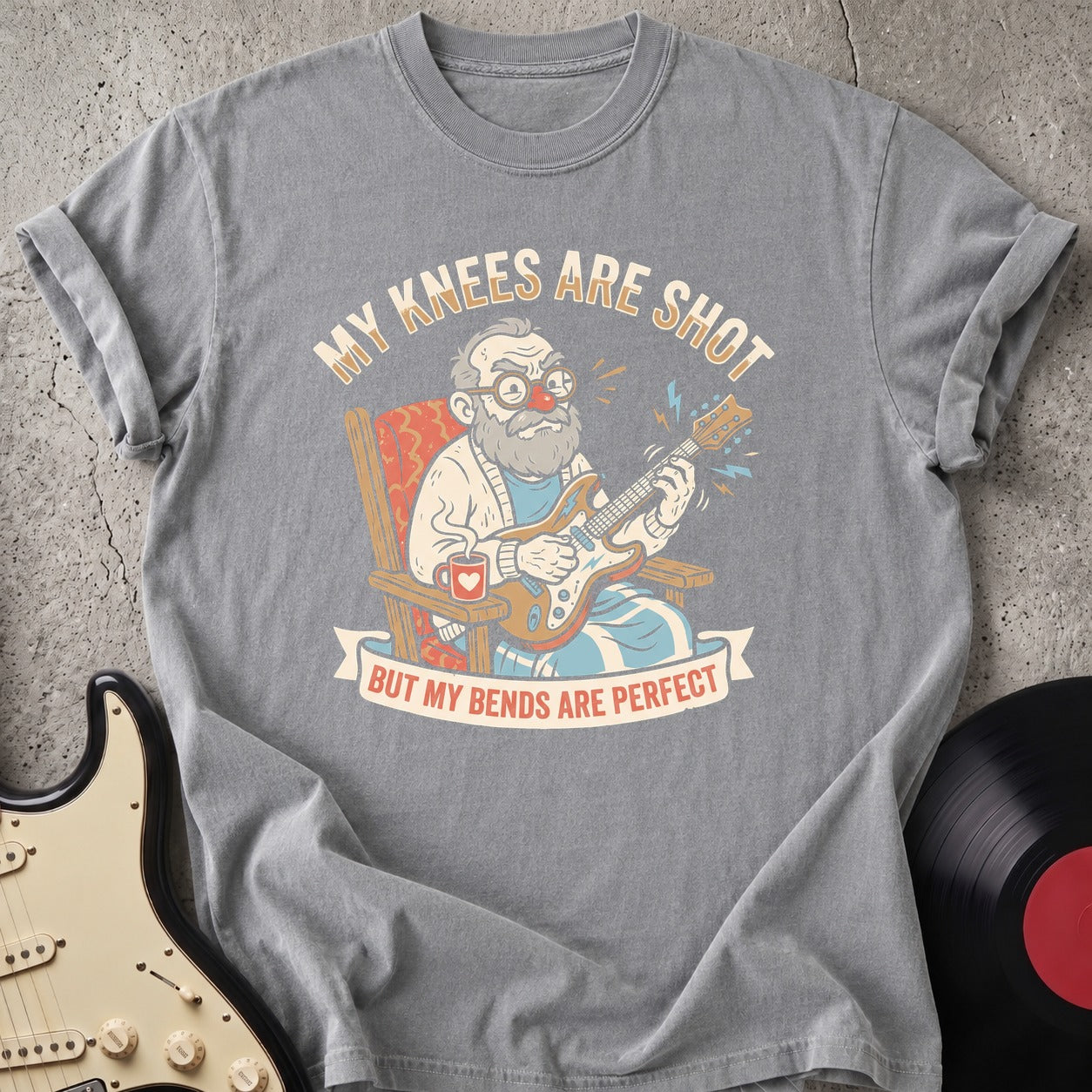 My Bend Are Perfect T-shirt