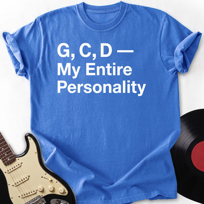 My Entire Personality T-shirt
