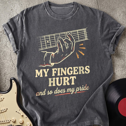 My Fingers Hurt T-shirt